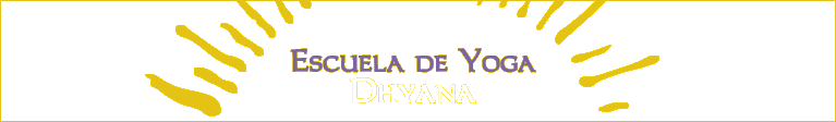 Escuela de Yoga  Dhyana